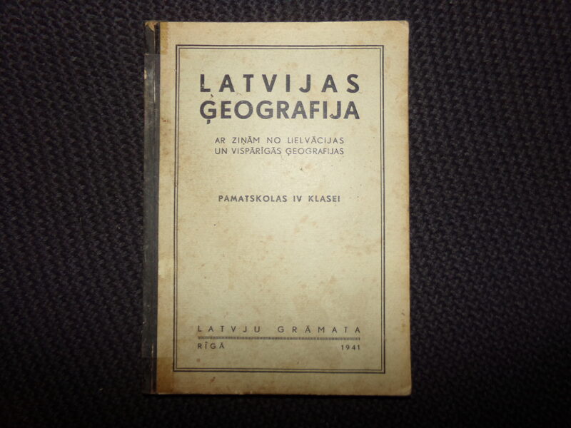 №229. География Латвии. Учебник для 4 класса. Рига. 1941 год. На латышском языке. 100 страниц.