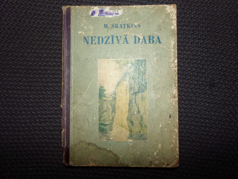 №78. Не живая природа. Учебник для 4 класса. Рига. 1951 год. На латышском языке. 177 страниц.