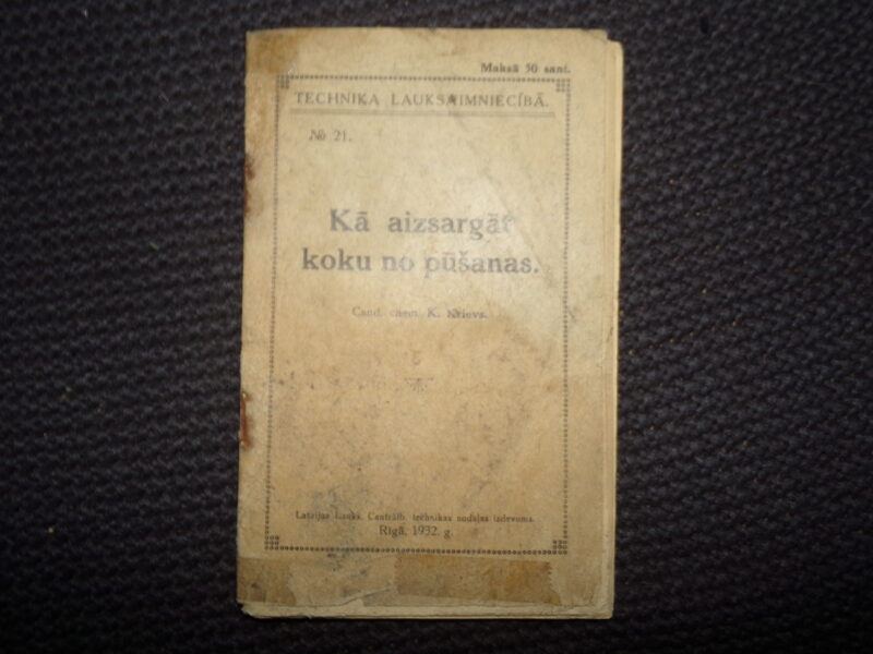 №88. Пособие по деревообработки. Рига. 1932 год. На латышском языке. 45 страниц.