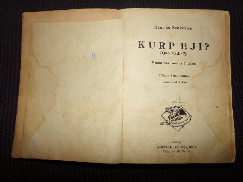 №133. Хенрик Сенкевич. Рига. 1935 год. На латышском языке. 520 страниц.